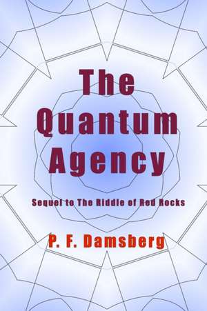 Damsberg, P: QUANTUM AGENCY