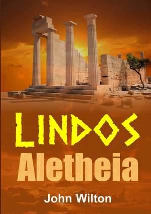 Lindos Aletheia de John Wilton