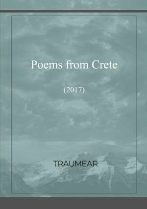 Poems from Crete de Traumear