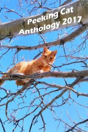 Peeking Cat Anthology 2017 de Sam Rose