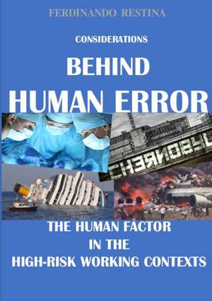 Considerations Behind Human Error de Ferdinando Restina