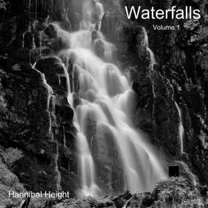 Waterfalls - Volume 1 de Hannibal Height