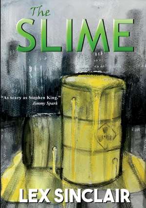 The Slime de Lex Sinclair