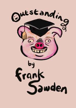 Outstanding de Frank Sawden