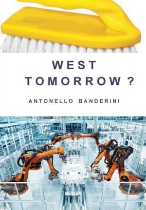 W E S T T O M O R R O W de Antonello Banderini