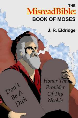 The MisreadBible de J. R. Eldridge