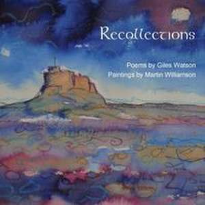 Recollections de Giles Watson