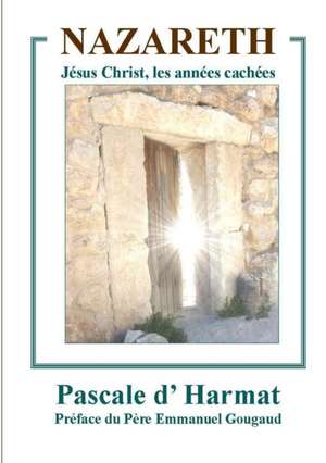 Nazareth de Pascale D Harmat