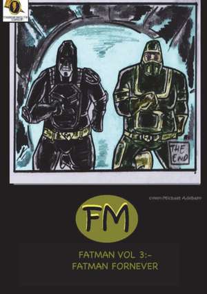 Fatman vol 3 de Michael Adebayo