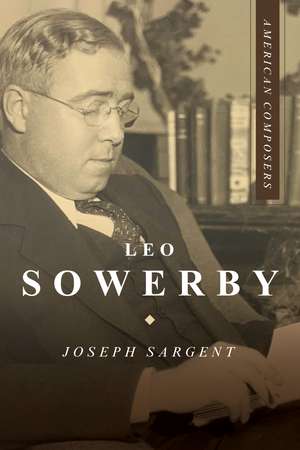 Leo Sowerby de Joseph Sargent