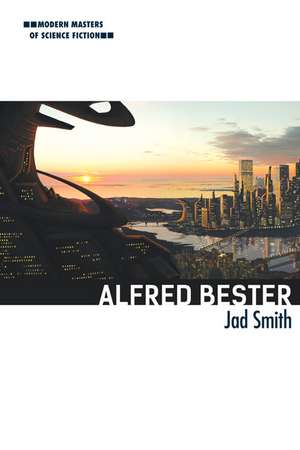 Alfred Bester de Jad Smith