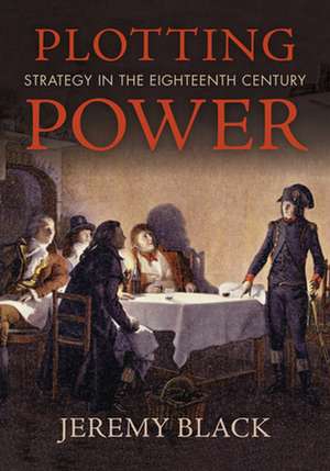 Plotting Power de Jeremy M. Black