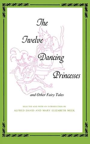 Twelve Dancing Princesses de Alfred David