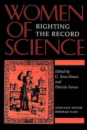 Women of Science – Righting the Record de Gabriele Kass–simon