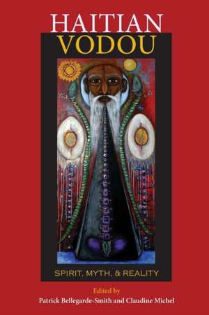 Haitian Vodou de Patrick Bellegarde-Smith