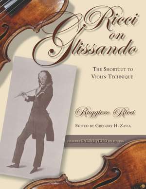 Ricci on Glissando – The Shortcut to Violin Technique de Ruggiero Ricci