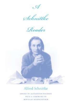 A Schnittke Reader de Alfred Schnittke