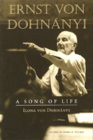 Ernst Von Dohnanyi de Ilona von Dohnanyi