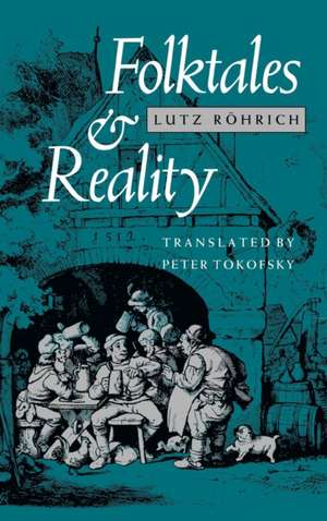 Folktales and Reality de Lutz Rohrich