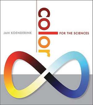 Color for the Sciences de Jan J. Koenderink