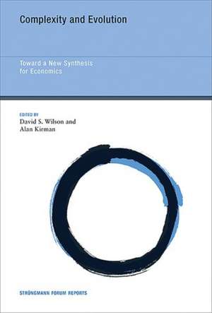 Complexity and Evolution – Toward a New Synthesis for Economics de David S. Wilson