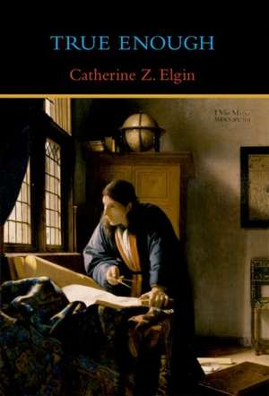 Elgin, C: True Enough