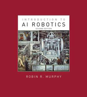 Introduction to AI Robotics de Robin R. Murphy