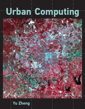 Urban Computing de Yu Zheng