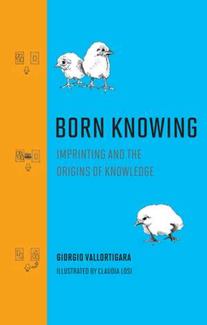 Born Knowing de Giorgio Vallortigara