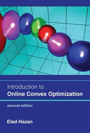 Introduction to Online Convex Optimization, second edition de Elad Hazan