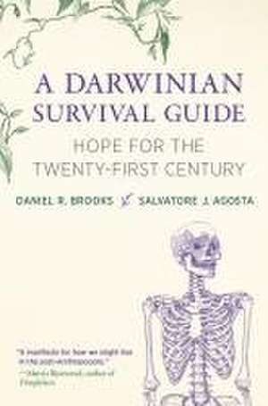 A Darwinian Survival Guide de Daniel R. Brooks