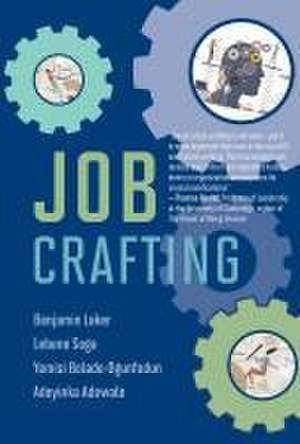 Job Crafting de Benjamin Laker