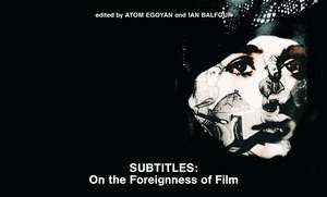 Subtitles de Atom Egoyan