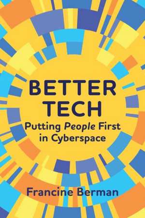 Better Tech de Francine Berman
