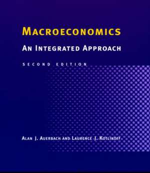 Macroeconomics – An Integrated Approach 2e (ISE) de Alan Auerbach