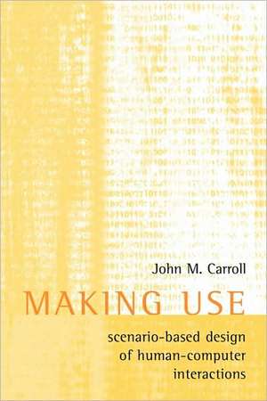 Making Use – Scenario–Based Design of Human – Computer Interactions de J. M. Carroll