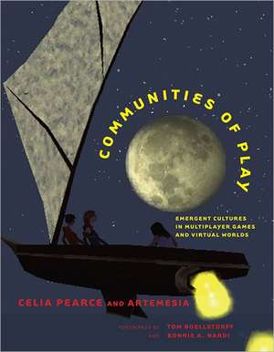 Communities of Play – Emergent Cultures in Multiplayer Games and Virtual Worlds de Celia Pearce