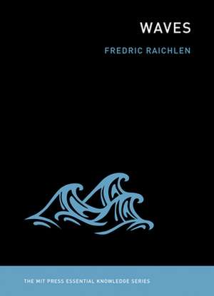 Waves de Fredric Raichlen