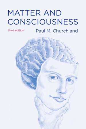 Matter and Consciousness 3e de Paul M. Churchland