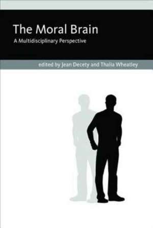 The Moral Brain – A Multidisciplinary Perspective de Jean Decety