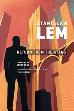 Return from the Stars de Stanislaw Lem