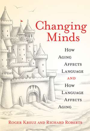 Changing Minds de Roger Kreuz