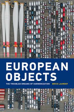 European Objects de Brice Laurent