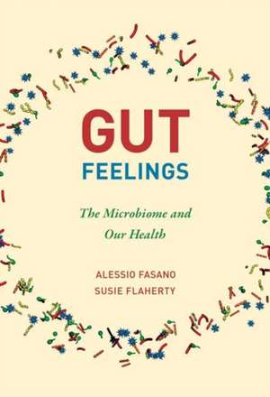 Gut Feelings de Alessio Fasano