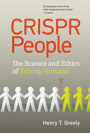 CRISPR People de Henry T. Greely