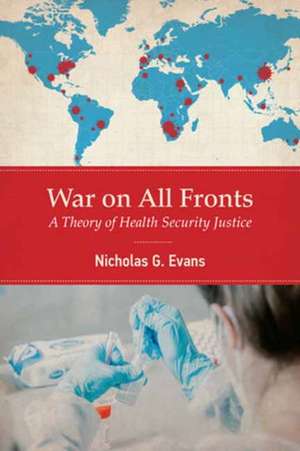 War on All Fronts de Nicholas G. Evans