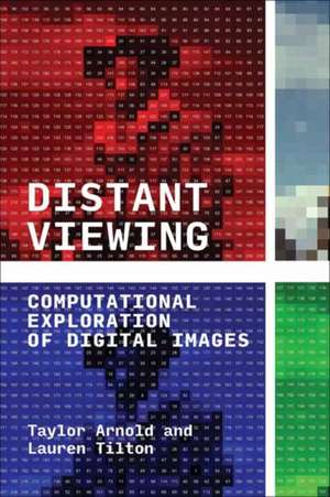 Distant Viewing de Lauren Tilton