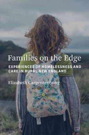 Families on the Edge de Elizabeth Carpenter-Song