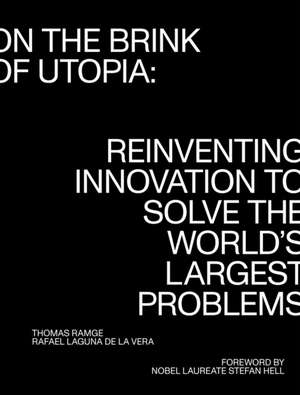 On the Brink of Utopia de Thomas Ramge