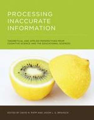 Processing Inaccurate Information de David N. Rapp